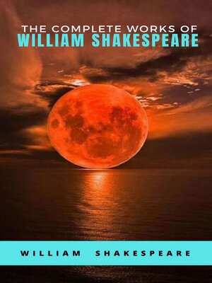 cover image of The Complete Works of William Shakespeare